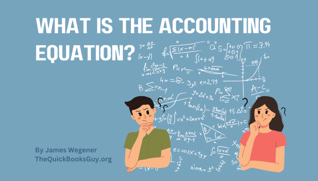 What is the accounting equation