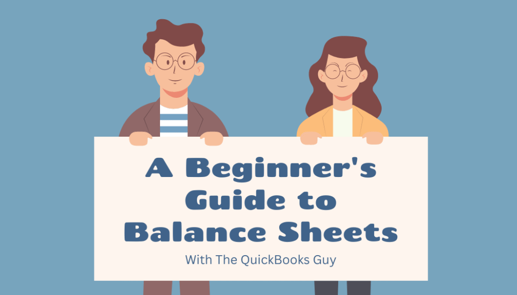 A Beginner's Guide to Balance Sheets