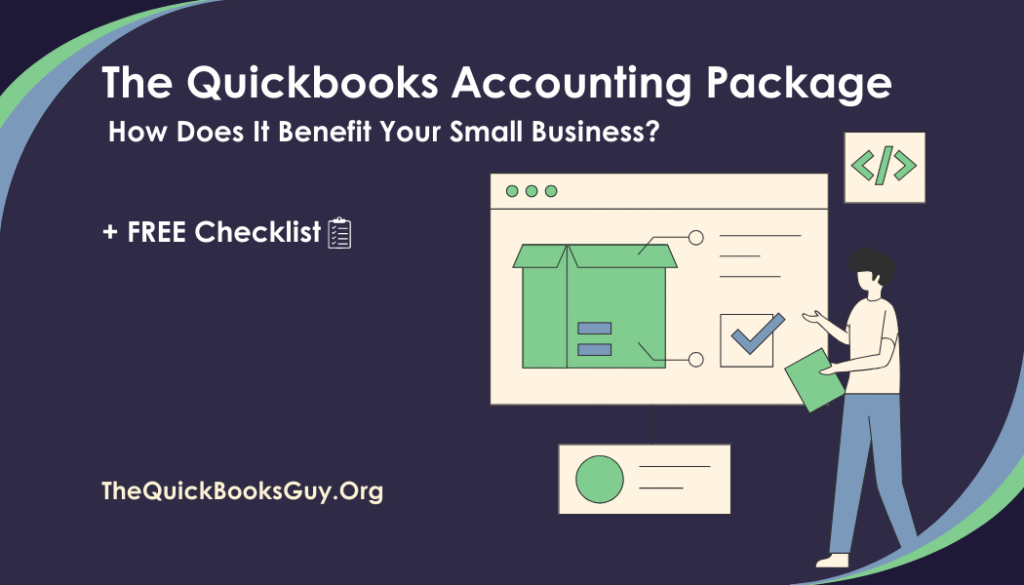 The quickbooks accounting package: How does it benefit your small business?