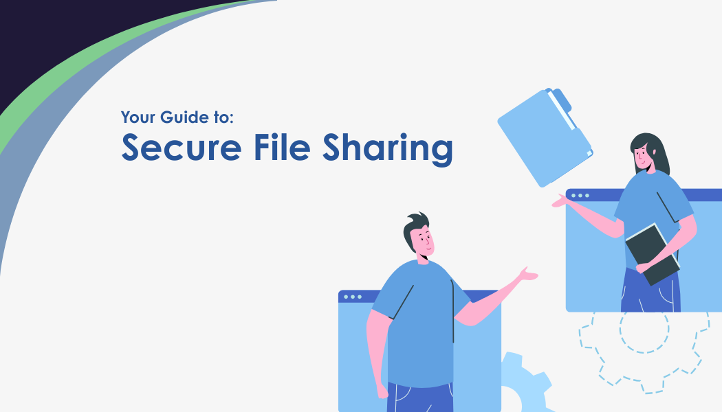 Your Guide to Secure File Sharing in the Age of Virtual Accounting